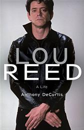 Lou Reed by DeCurtis, Anthony