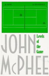 Levels of the Game by McPhee, John