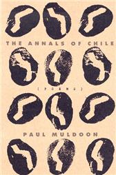 Annals of Chile by Muldoon, Paul