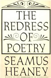 Redress of Poetry by Heaney, Seamus