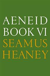 Aeneid Book VI by Heaney, Seamus