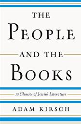 People and the Books by Kirsch, Adam