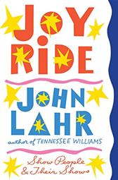 Joy Ride by Lahr, John