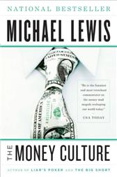 Money Culture by Lewis, Michael