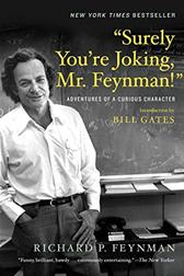 Surely You're Joking, Mr. Feynman! by Feynman, Richard P. & Ralph Leighton, ed.