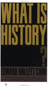 What Is History? by Carr, Edward Hallett