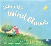 When the Wind Blows by Sweeney, Linda Booth