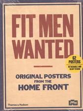 Fit Men Wanted by Thames and Hudson Staff