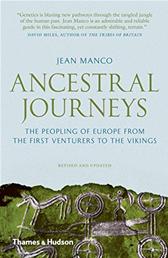 Ancestral Journeys by Manco, Jean
