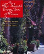 Most Beautiful Country Towns of Provence by Attlee, Helena
