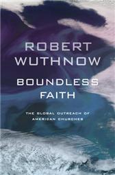 Boundless Faith by Wuthnow, Robert