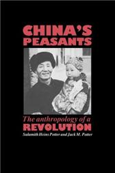 China's Peasants by Potter, Sulamith Heins & Jack M. Potter