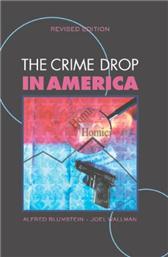 Crime Drop in America by Blumstein, Alfred & Joel Wallman, ed.