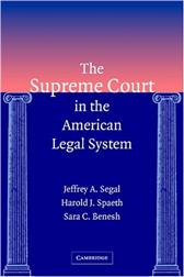 Supreme Court in the American Legal System by Segal, Jeffrey A., et al.