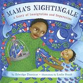 Mama's Nightingale by Edwidge Danticat; Leslie Staub (Illustrator)