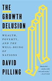 Growth Delusion by Pilling, David