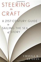 Steering the Craft by Le Guin, Ursula K.