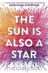 Sun Is Also a Star by Yoon, Nicola