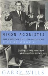 Nixon Agonistes by Wills, Garry
