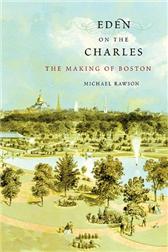 Eden on the Charles by Rawson, Michael