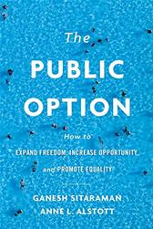 Public Option by Alstott, Anne L. ; Sitaraman, Ganesh
