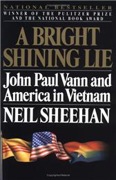 Bright Shining Lie by Sheehan, Neil