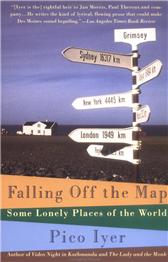 Falling off the Map by Iyer, Pico
