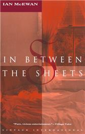 In Between the Sheets by McEwan, Ian