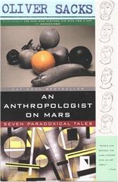 Anthropologist on Mars by Sacks, Oliver