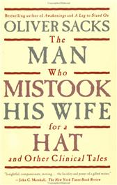 Man Who Mistook His Wife for a Hat by Sacks, Oliver