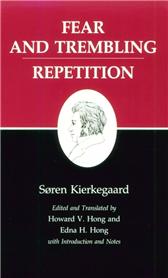 Fear and Trembling / Repetition by Kierkegaard, Soren