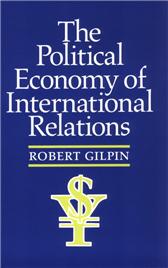 Political Economy of International Relations by Gilpin, Robert