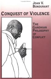 Conquest of Violence by Bondurant, Joan V.