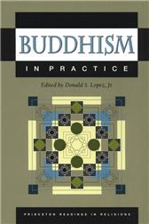 Buddhism in Practice by Lopez, Donald S., ed.