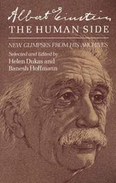 Albert Einstein, the Human Side by Einstein, Albert ; Hoffman, Banesh ; Dukas, Helen