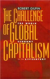 Challenge of Global Capitalism by Gilpin, Robert