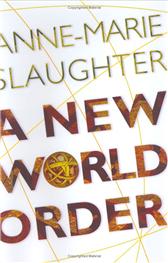New World Order by Slaughter, Anne-Marie
