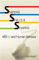 Snipers, Shills, and Sharks by Steiglitz, Kenneth