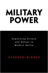Military Power by Biddle, Stephen