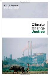 Climate Change Justice by Posner, Eric A. & David Weisbach