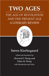Two Ages by Kierkegaard, Soren