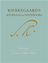 Kierkegaard's Journals and Notebooks Volume 5 - Journals NB6-NB10 by Kierkegaard, Soren