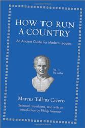 How to Run a Country by Cicero, Marcus Tullius