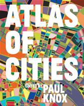 Atlas of Cities by Knox, Paul, ed.