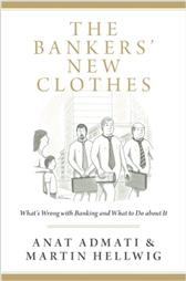 Bankers' New Clothes by Admati, Anat & Martin Hellwig
