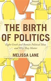 Birth of Politics by Lane, Melissa