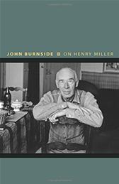 On Henry Miller by Burnside, John