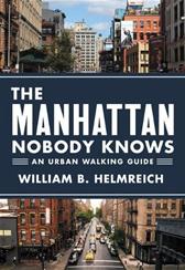 Manhattan Nobody Knows by Helmreich, William B.