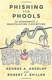 Phishing for Phools by Akerlof, George A. & Robert J. Shiller