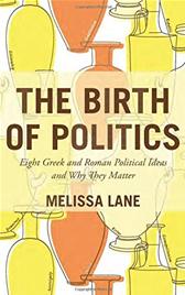 Birth of Politics by Lane, Melissa